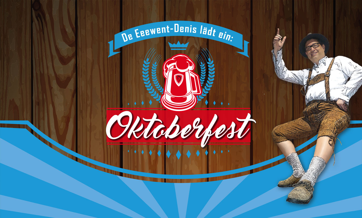 De Eeewent-Denis - Oktoberfest 2018